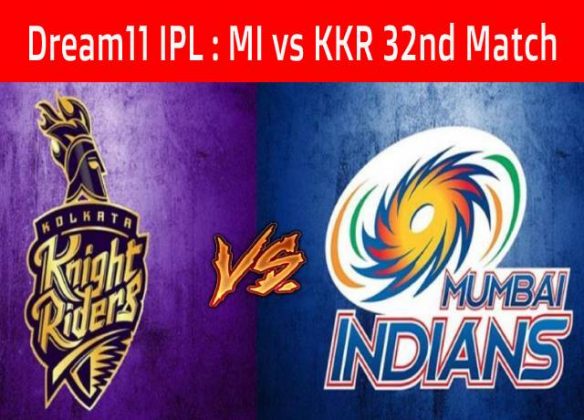 Dream11 IPL : MI vs KKR 32nd match full highlights - SportsBigNews