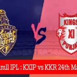 Dream11 IPL : KXIP vs KKR 24th match live streaming & score