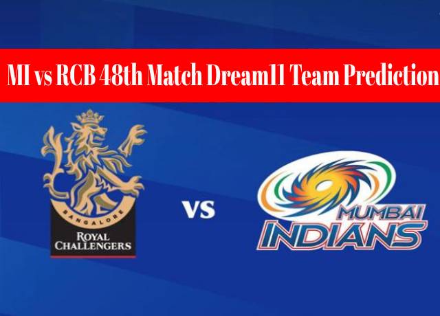MI vs RCB 48th Match Dream11 Team Prediction and Fantasy Playing Tips