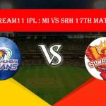 Dream11 IPL : MI vs SRH 17th match live streaming & score