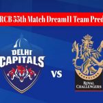 DC vs RCB 55th Match Dream11 Team Prediction and Fantasy Playing Tips