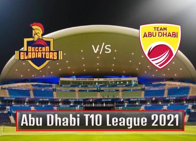 T10 League 2021 : 6th Match, Deccan Gladiators vs Team Abu Dhabi live streaming