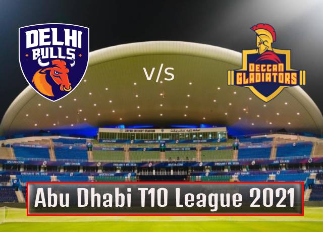 T10 League 2021 : 15th Match, Delhi Bulls vs Deccan Gladiators live streaming
