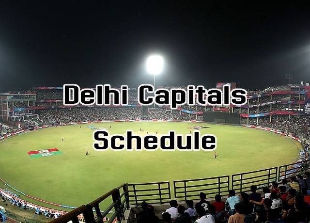 IPL 2021 : Delhi Capitals full schedule & Squad