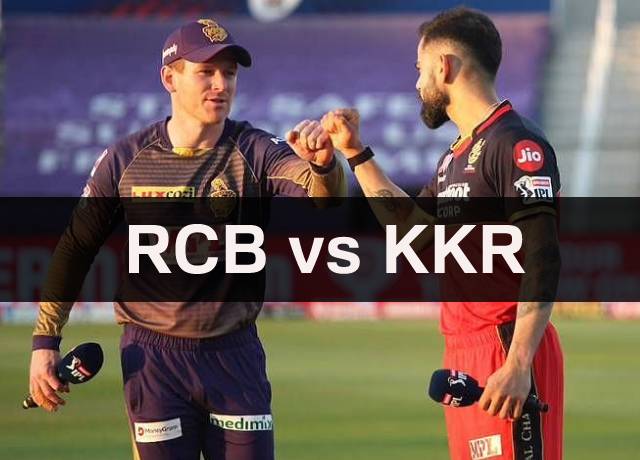 IPL 2021 : KKR vs RCB