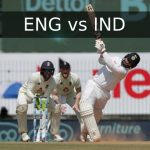 ENG vs IND