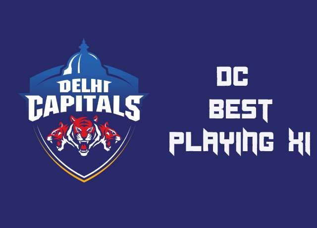 Best playing 11 of Delhi Capitals