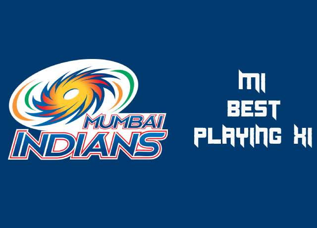 Best playing 11 of Mumbai Indians