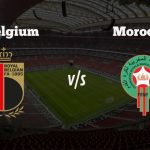 Belgium vs Morocco