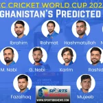 Afghanistan Squad, Playing 11, Schedule for ICC Cricket World Cup 2023