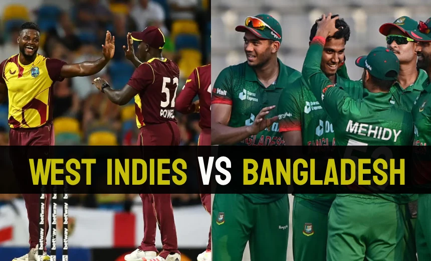 West Indies vs Bangladesh